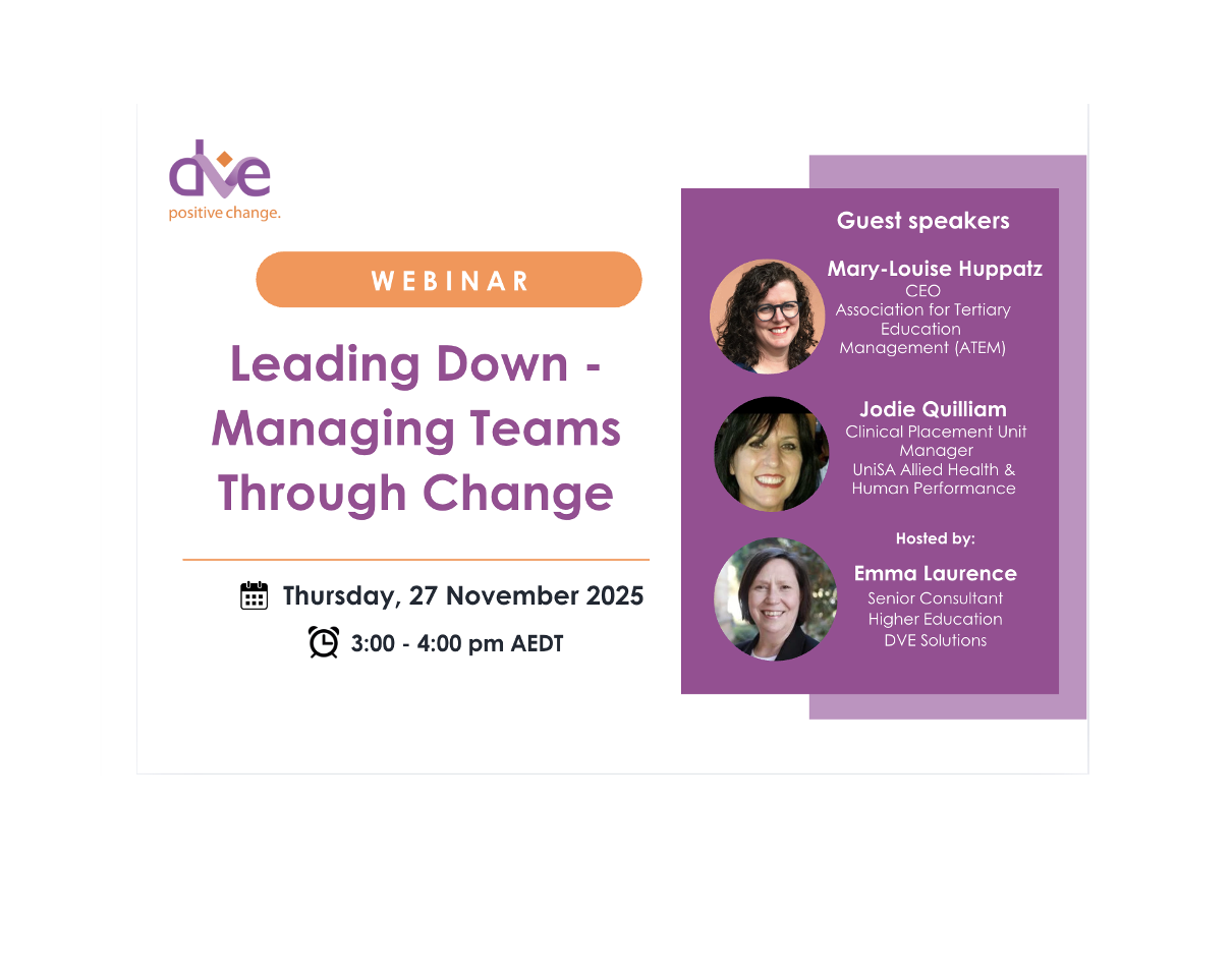 Leading Down – Managing Teams Through Change – DVE Solutions